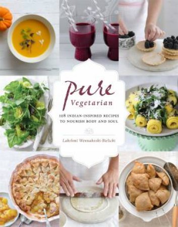 Pure Vegetarian by Lakshmi Wennakoski-Bielicki