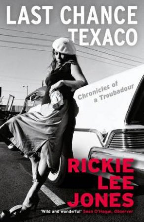 Last Chance Texaco by Rickie Lee Jones