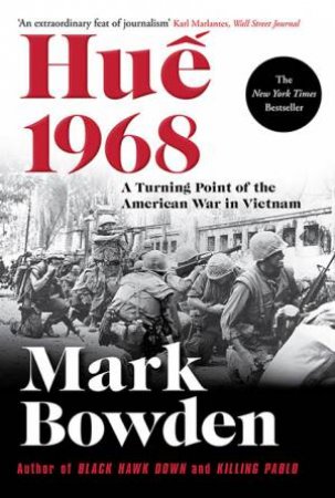 Hue 1968 by Mark Bowden