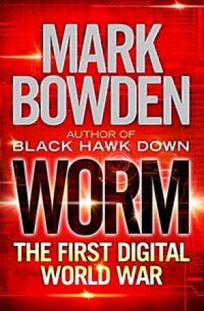 Worm by Mark Bowden