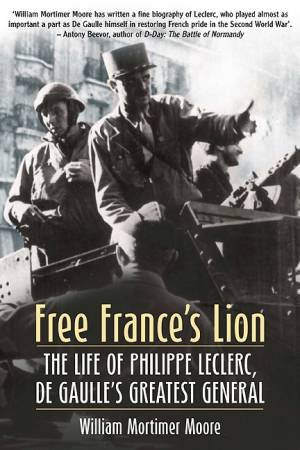 Free France's Lion by MOORE WILLIAM MORTIMER