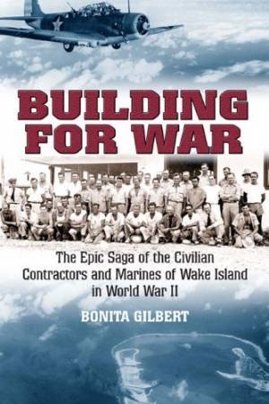 Building for War by GILBERT BONITA L.