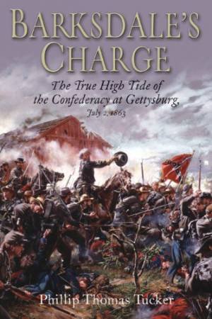 Barksdale's Charge by TUCKER PHILLIP