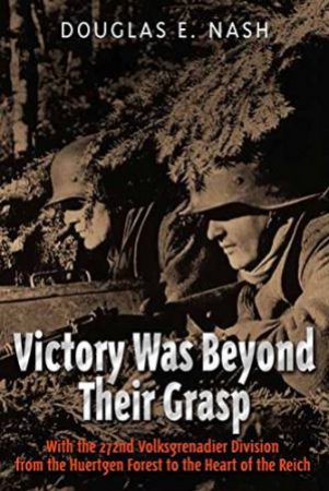 Victory Was Beyond Their Grasp by NASH DOUGLAS