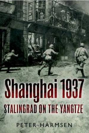 Shanghai 1937 by Peter Harmsen