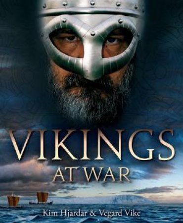 Vikings at War by HJARDAR / VIKE