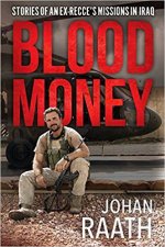 Blood Money Stories Of An ExRecces Missions As A Private Military Contractor In Iraq