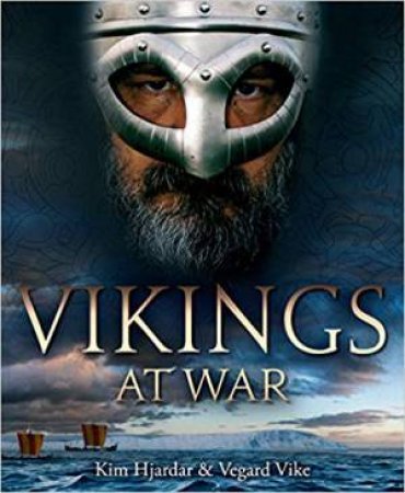 VikingsAat War by Kim Hjardar & Vegard Vike