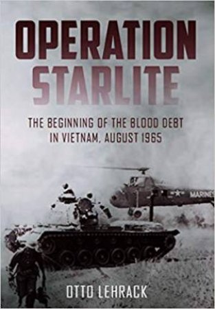 Operation Starlite by Otto Lehrack