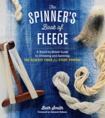 Spinner's Book of Fleece by SMITH / ROBSON