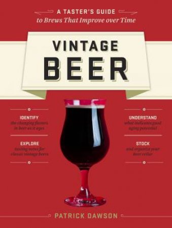 Vintage Beer by PATRICK DAWSON