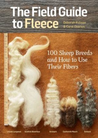 Field Guide to Fleece by EKARIUS / ROBSON