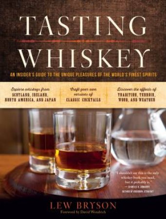 Tasting Whiskey by LEW BRYSON