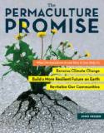 Permaculture Promise by JONO NEIGER