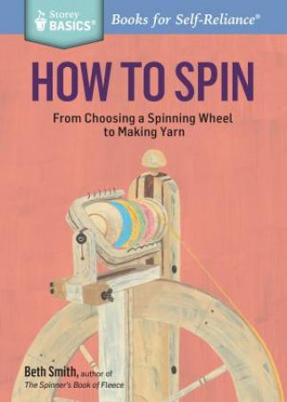 How to Spin by BETH SMITH