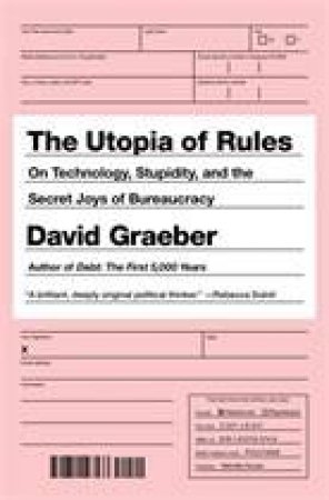 Bureaucracy by David Graeber