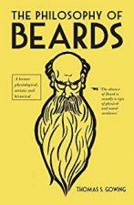 The Philosophy Of Beards