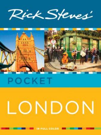 Rick Steves' Pocket London by Rick Steves & Gene Openshaw