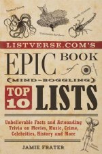 Listversecoms Epic Book of MindBoggling Lists