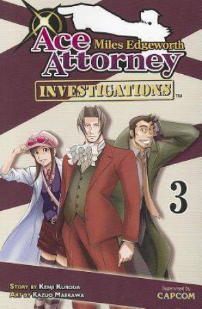 Miles Edgeworth: Ace Attorney Investigations 03 by Kenji Kuroda