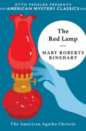 The Red Lamp by Mary Roberts Rinehart