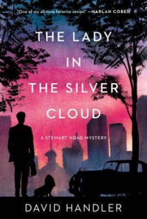 The Lady In The Silver Cloud by David Handler