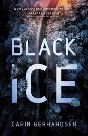 Black Ice by Ian Giles & Carin Gerhardsen