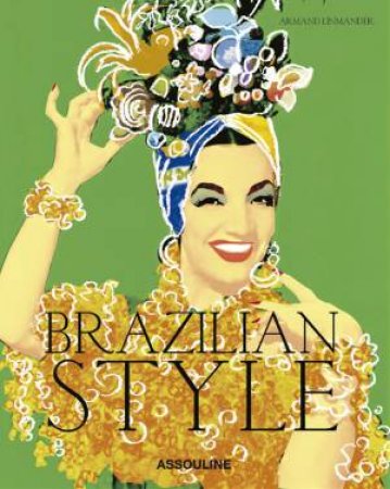 Brazilian Style by LIMNANDER ARMAND