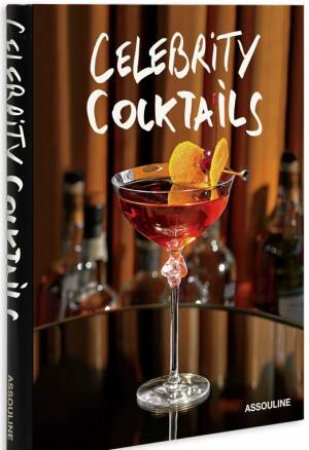 Celebrity Cocktails by VAN FLANDERN BRIAN