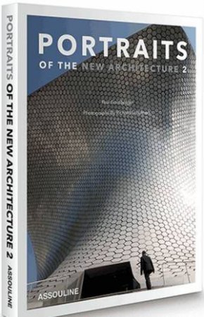 Portraits of the New Architecture 2 by SCHULMAN RICHARD