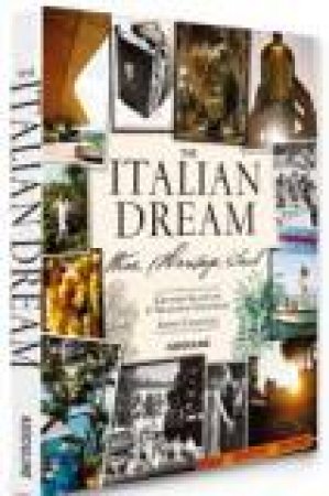 Italian Dream: Wine, Heritage, Soul by COUNT GELASIO GAETANI D'ARAGONA LOVATELLI