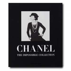 Chanel: The Impossible Collection by Alexander Fury