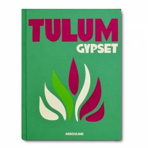 Tulum Gypset by Julia Chaplin