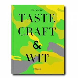 And Partners: Taste, Craft And Wit by David Schimmel