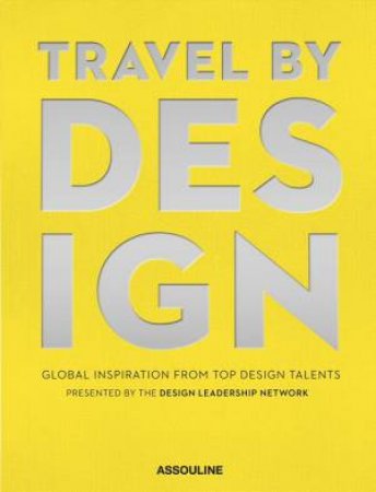 Travel By Design by Peter Sallick