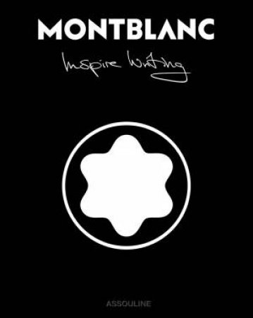 Montblanc: Inspire Writing by Alexander Fury