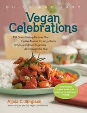 Quick And Easy Vegan Celebrations