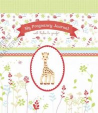 My Pregnancy Journal With Sophie La Girafe