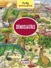 My Big Wimmelbook Dinosaurs