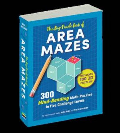 The Big Puzzle Book Of Area Mazes by Naoki Inaba & Ryoichi Murakami