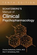 Schatzbergs Manual of Clinical Psychopharmacology 10e