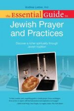 The Essential Guide to Jewish Prayer  Practices