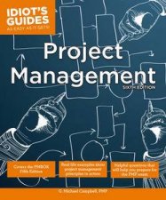 Idiots Guides Project Management Sixth Edition