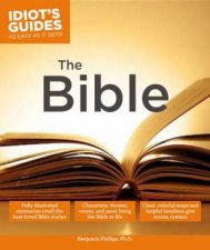 Idiots Guides The Bible