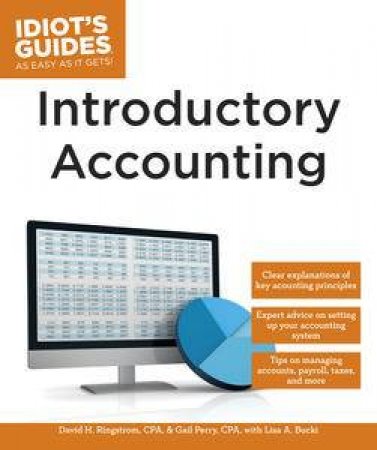 Idiot's Guides: Introductory Accounting by Mark. H. Ringstrom