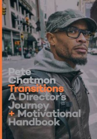 Transitions by Pete Chatmon