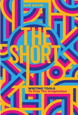 The Short by Rae Shaw