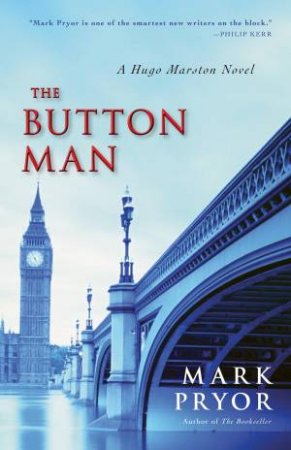 The Button Man by MARK PRYOR