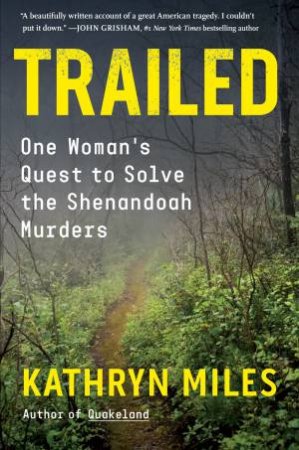 Trailed by Kathryn Miles