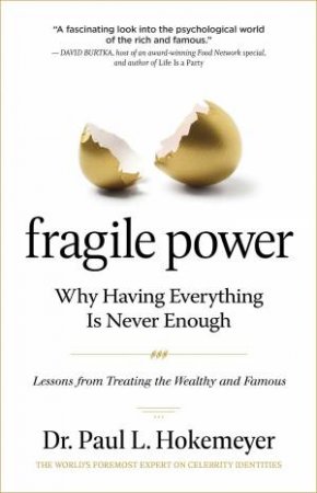 Fragile Power by Paul L. Hokemeyer